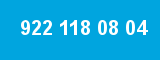 922 118 08 04
